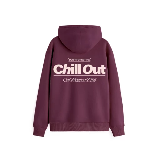 On Vacation Chill Out Hoodie Burgundy
