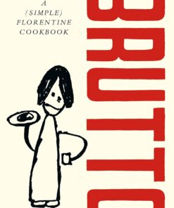 New Mags Brutto A (Simple) Florentine Cookbook