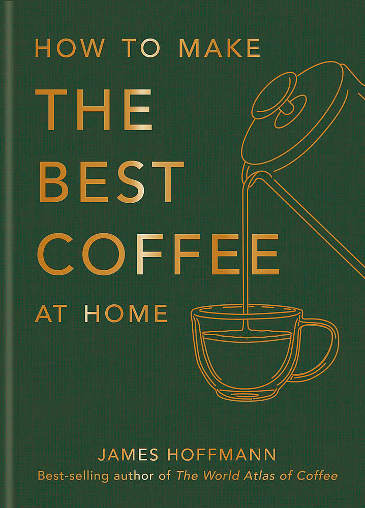 New Mags How To Make The Best Coffee