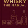 New Mags Whisky - The Manual